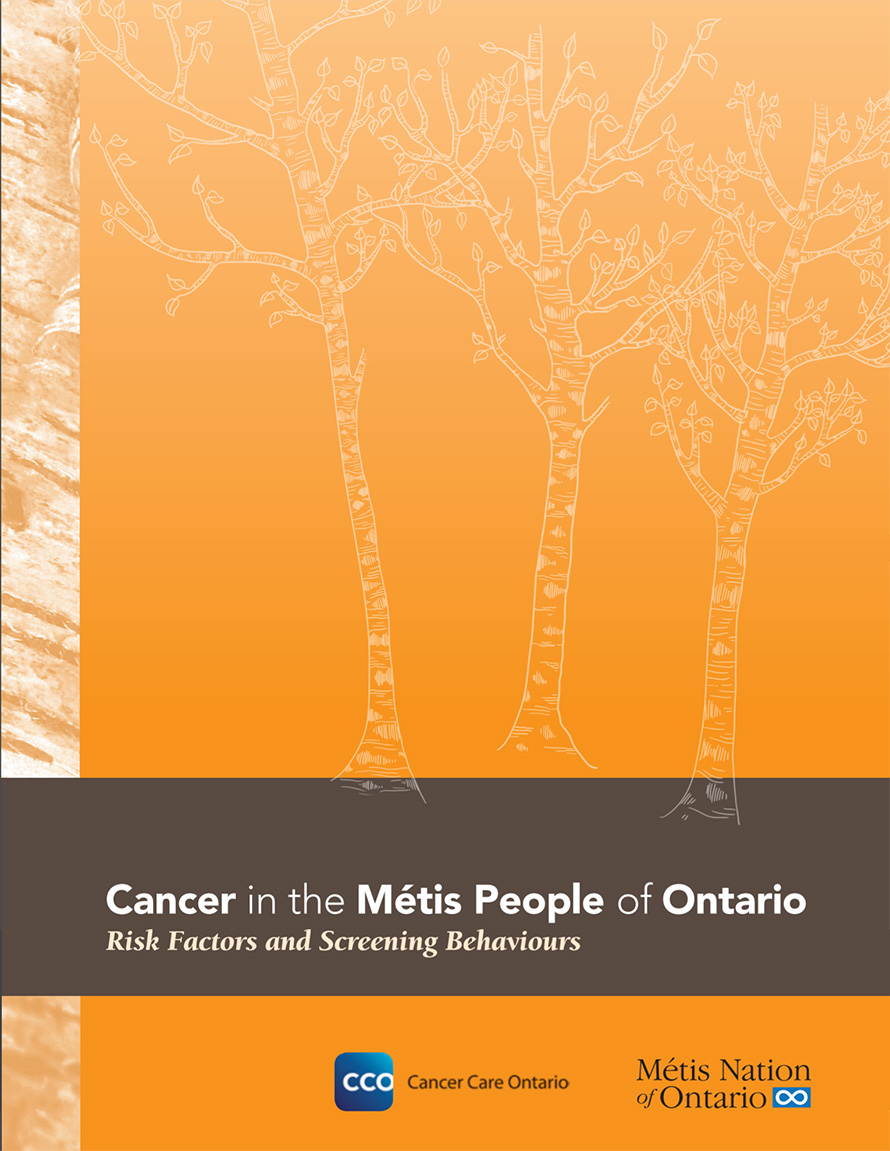 Cancer in the Métis People of Ontario: Risk Factors and Screening Behaviours