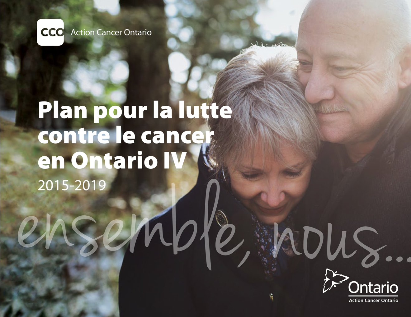 Ontario Cancer Plan IV 2015 to 2019 Cover Image French
